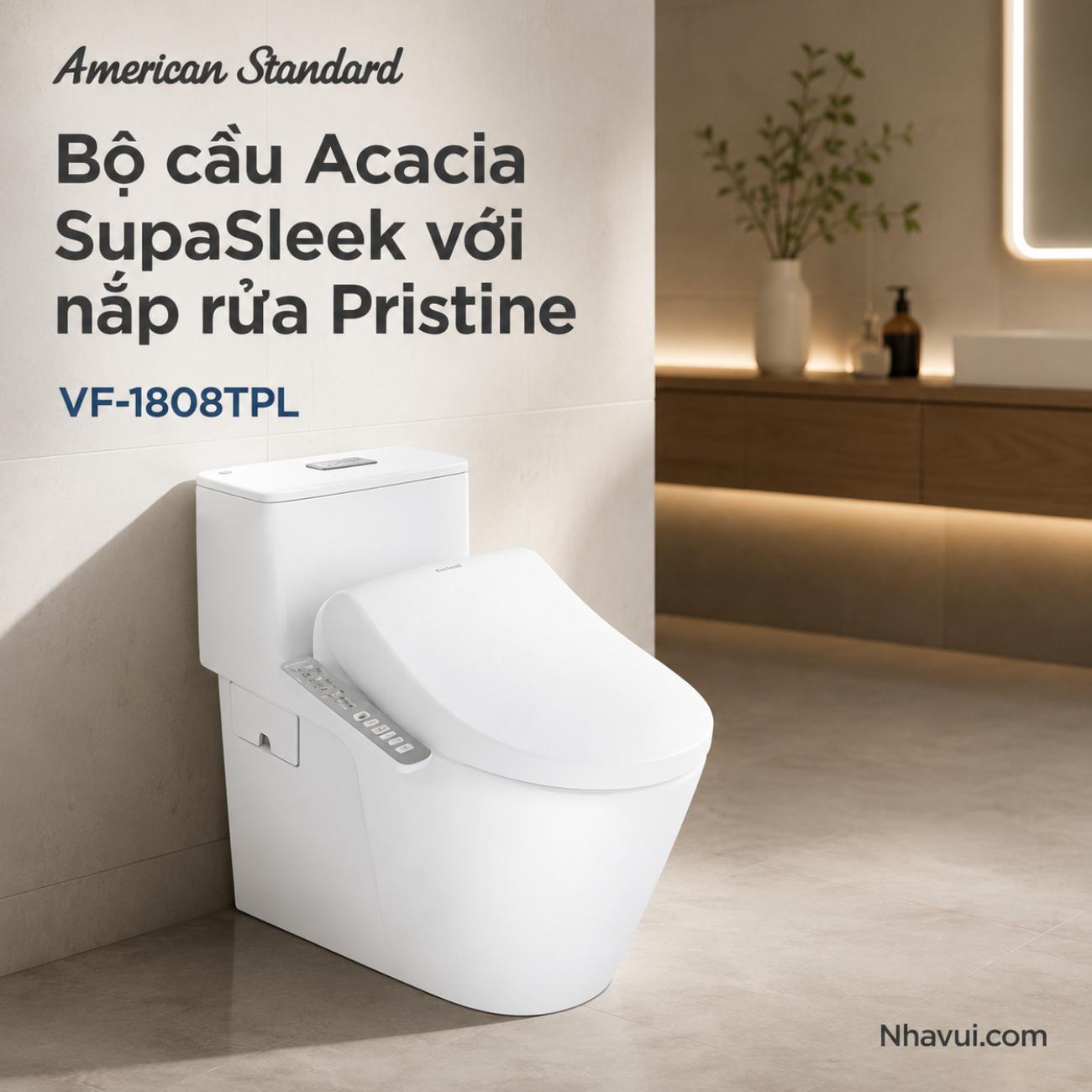Bồn cầu American Standard VF-1808TPL Acacia SupaSleek với nắp rửa Pristine