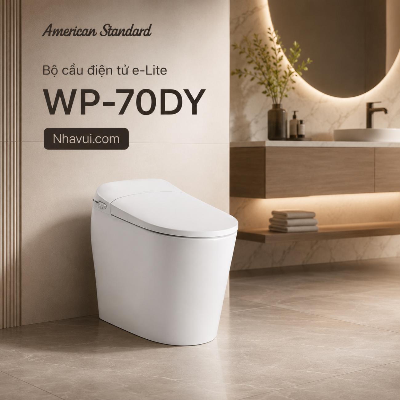 Bồn cầu điện tử American Standard WP-70DY E-Lite