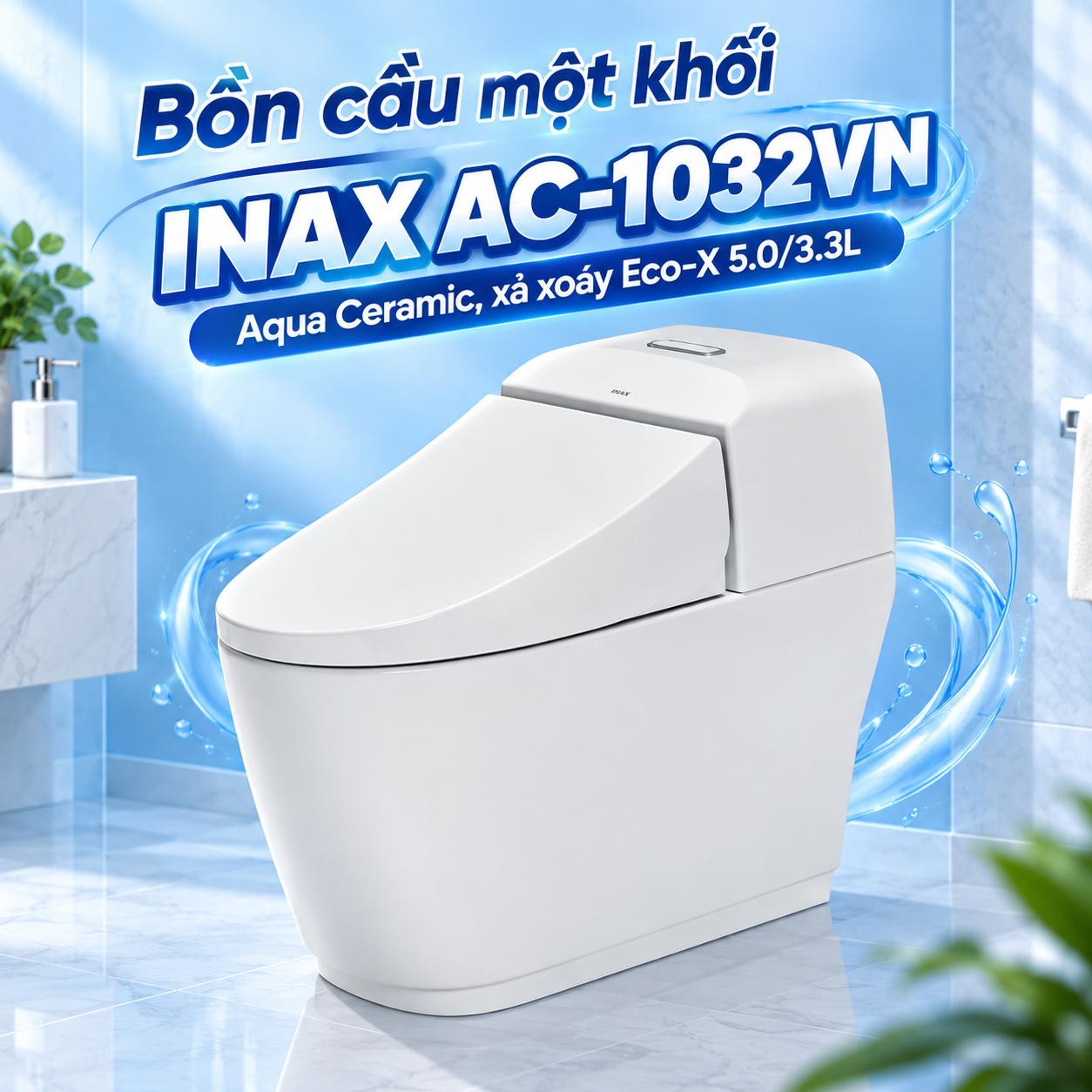 Bồn cầu một khối INAX AC-1032VN Aqua Ceramic