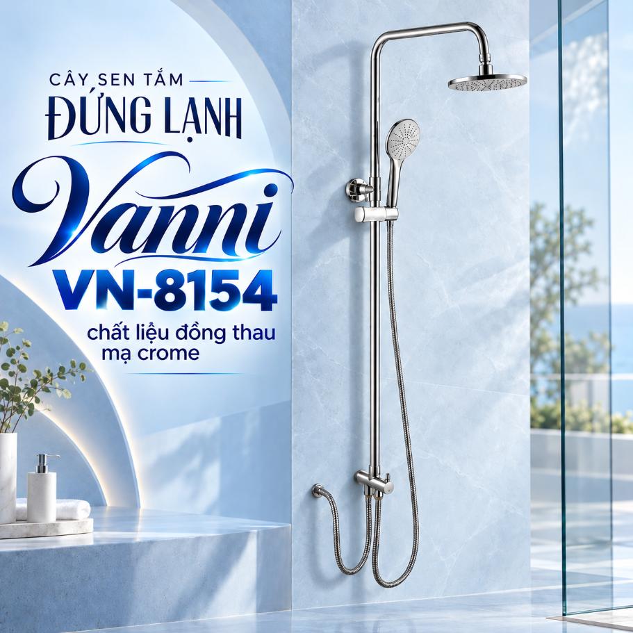 Cây sen tắm đứng lạnh Vanni VN-8154 Đồng thau mạ chrome