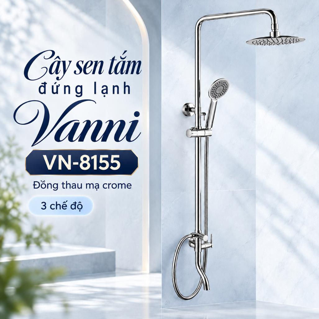 Cây sen tắm đứng lạnh Vanni VN-8155 Đồng thau mạ chrome 3 chế độ