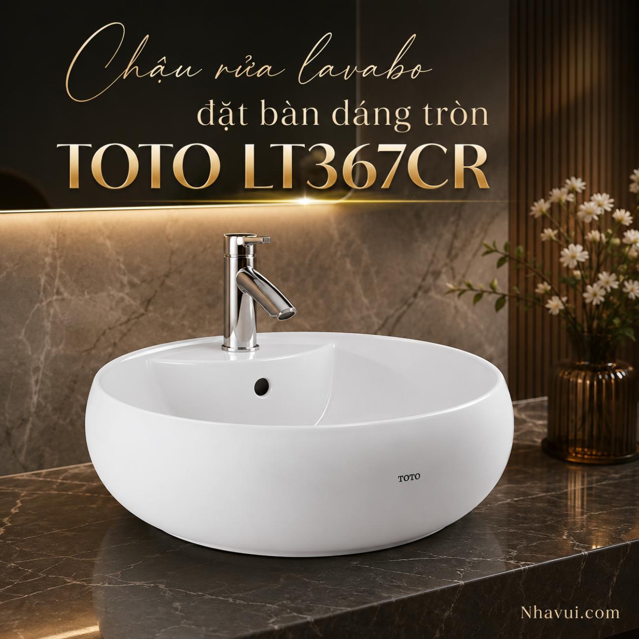 Chậu rửa lavabo đặt bàn dáng tròn TOTO LT367CR