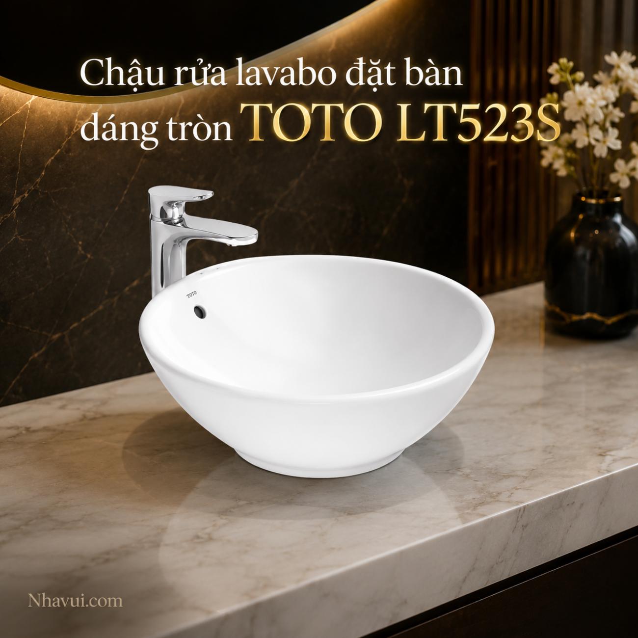 Chậu rửa lavabo đặt bàn dáng tròn TOTO LT523S
