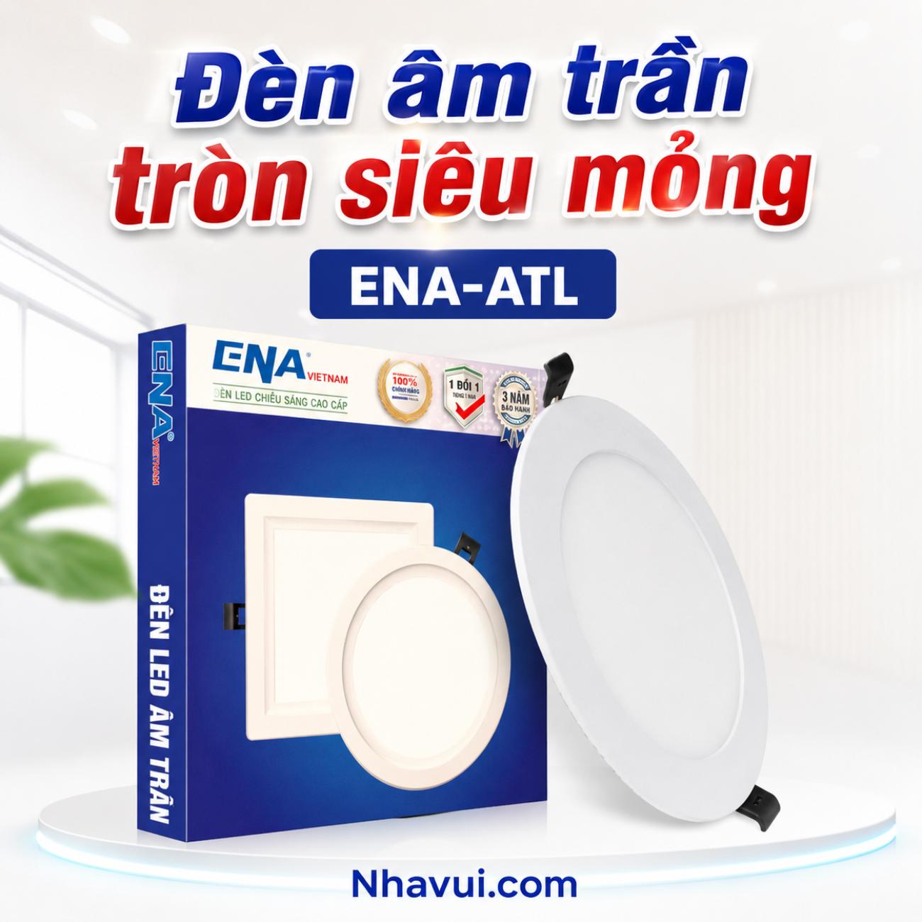 Đèn âm trần tròn siêu mỏng ENA ATL Series