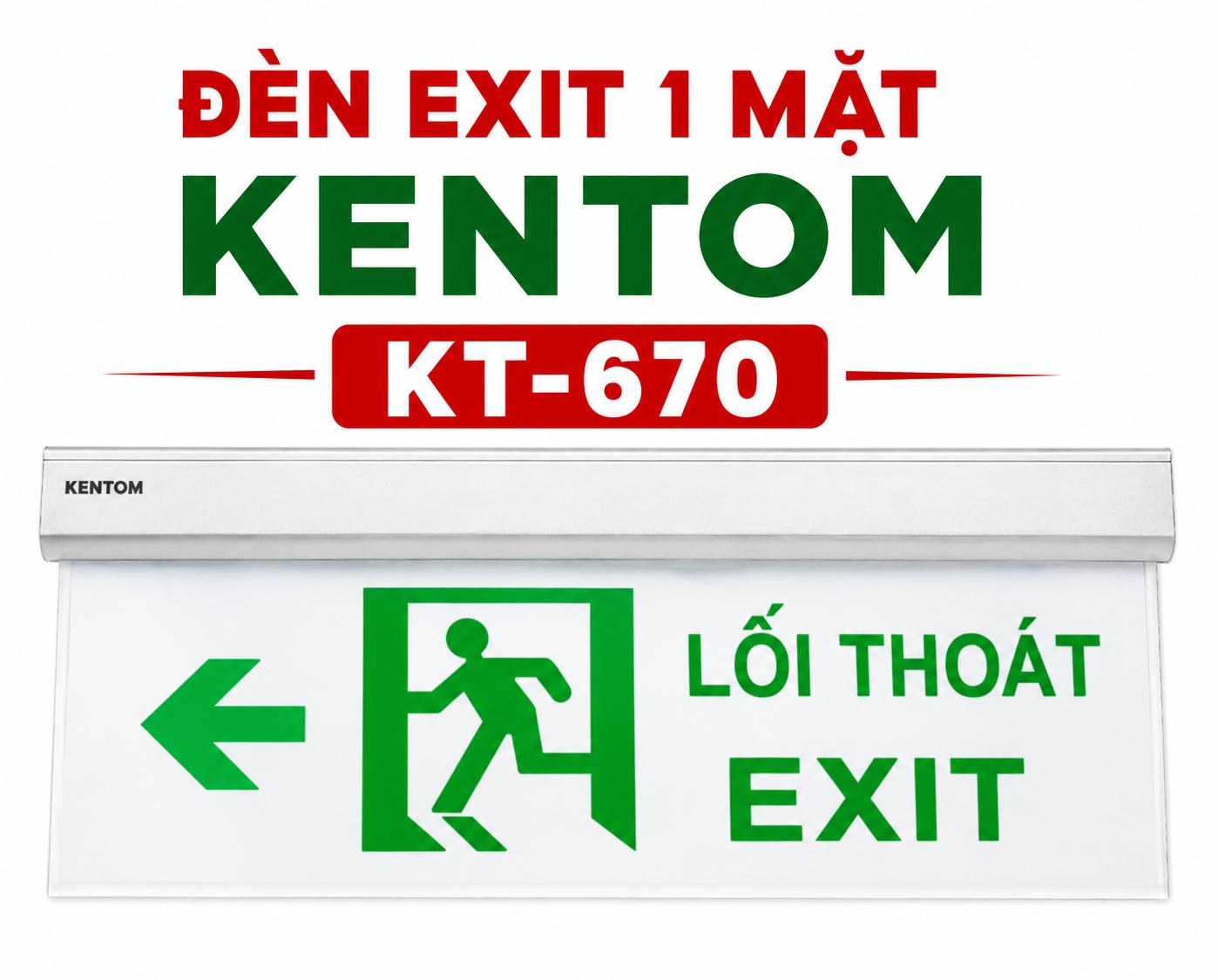 Đèn exit 1 mặt Kentom KT670
