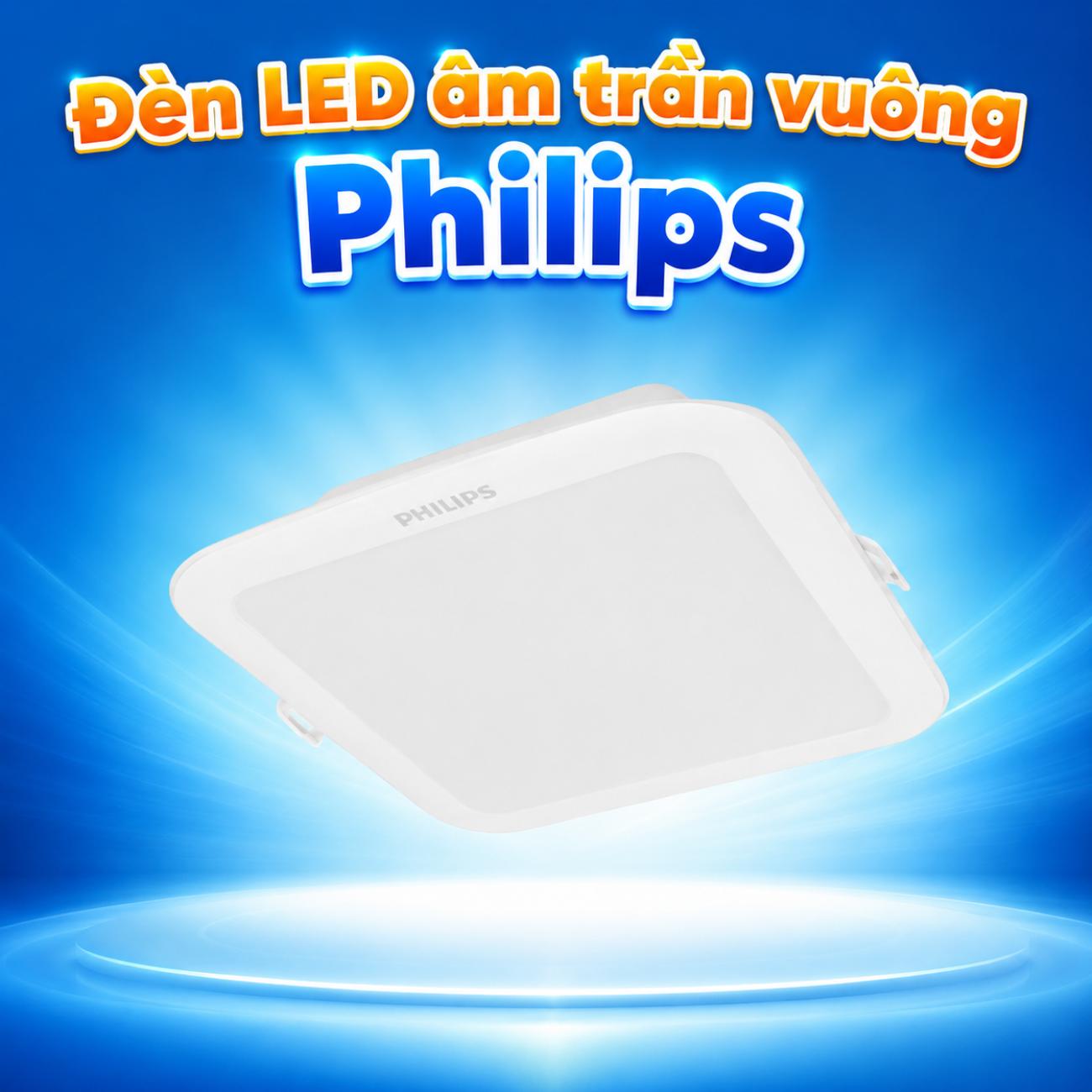 Đèn LED âm trần vuông Philips DN027B G3 9W / 12W