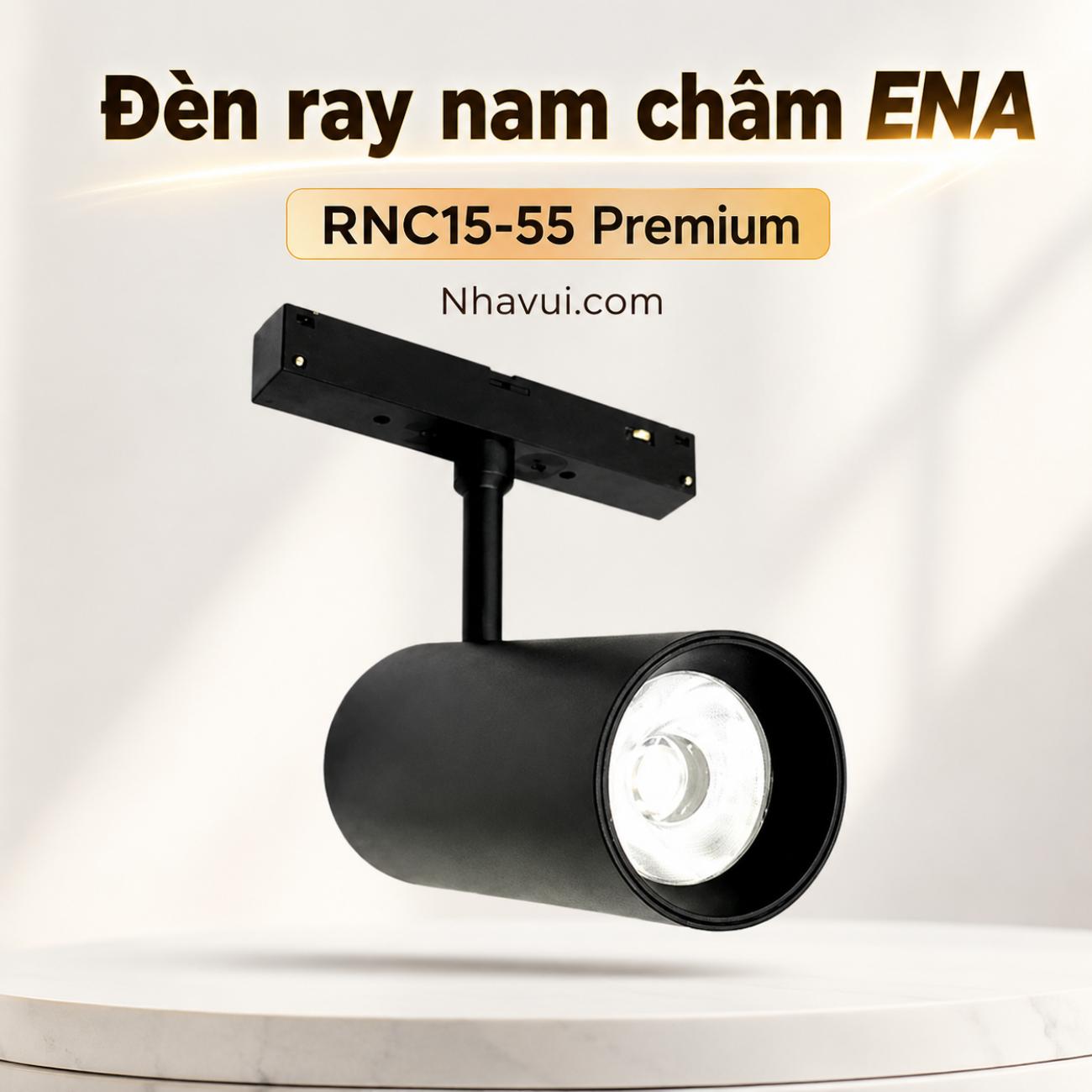 Đèn ray nam châm ENA RNC15-55 Premium