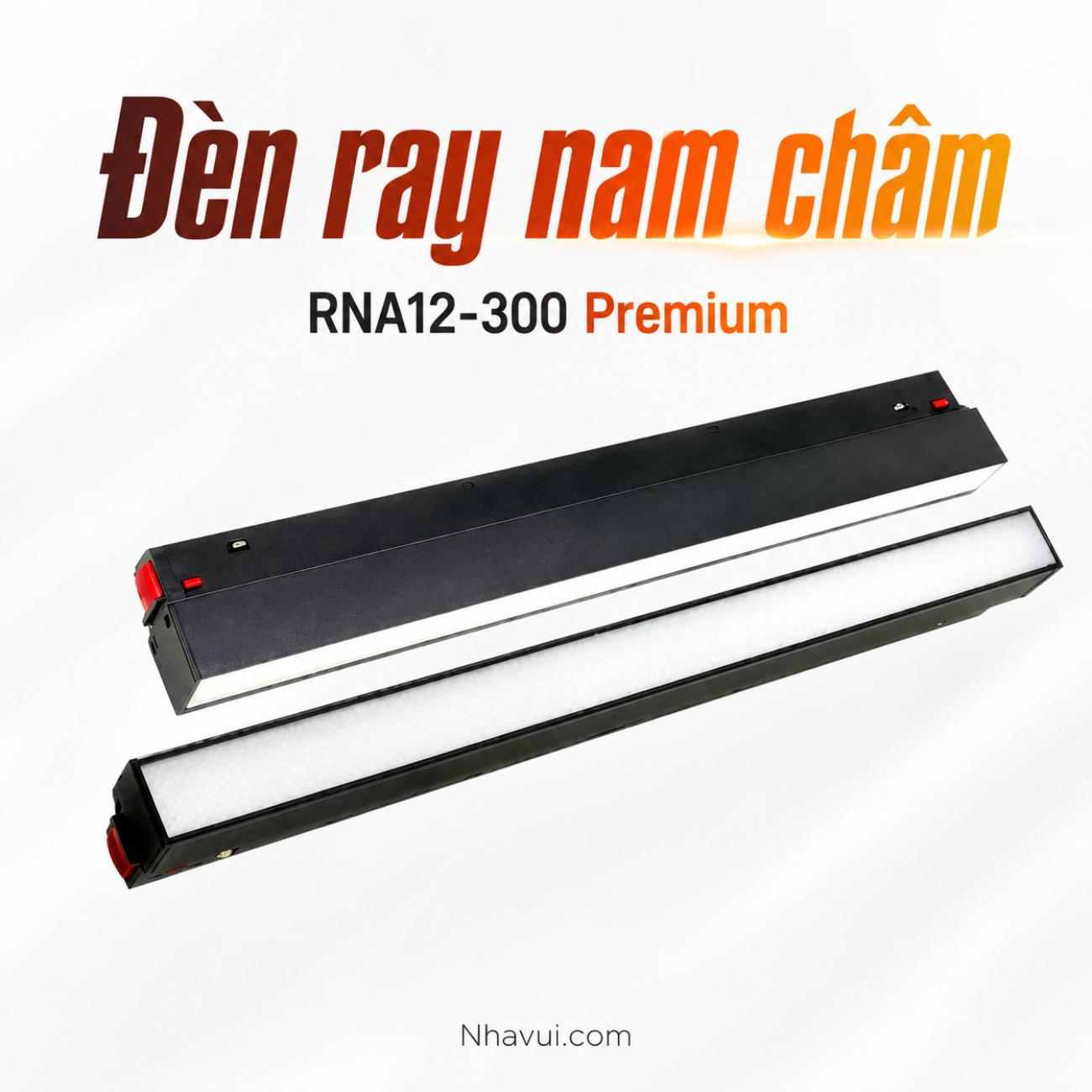Đèn ray nam châm RNA12-300 Premium