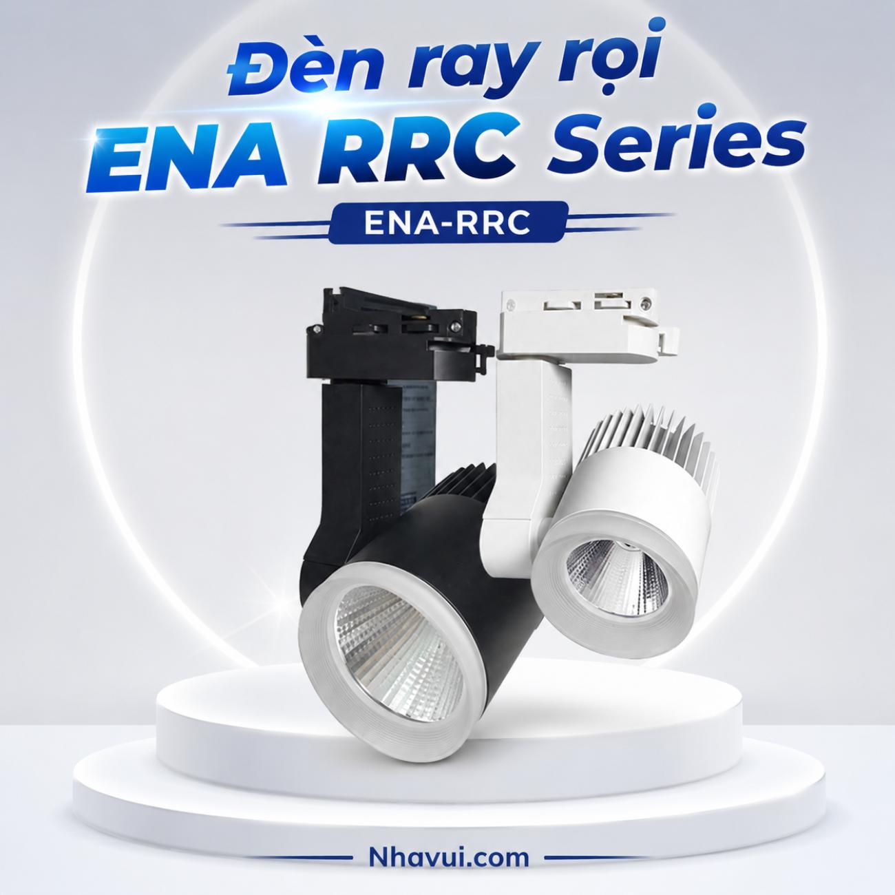 Đèn ray rọi ENA RRC Series