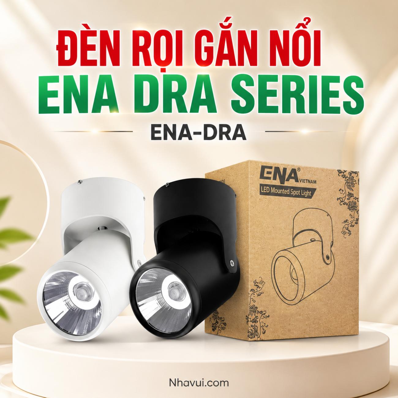 Đèn rọi gắn nổi ENA DRA Series