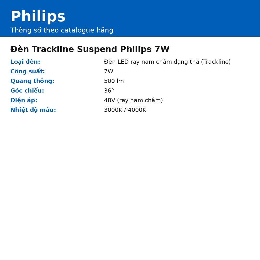 Đèn Trackline Suspend Philips 7W chính hãng