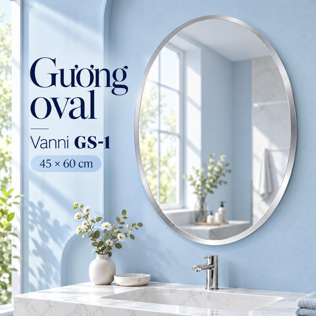 Gương oval Vanni GS-1 45x60cm
