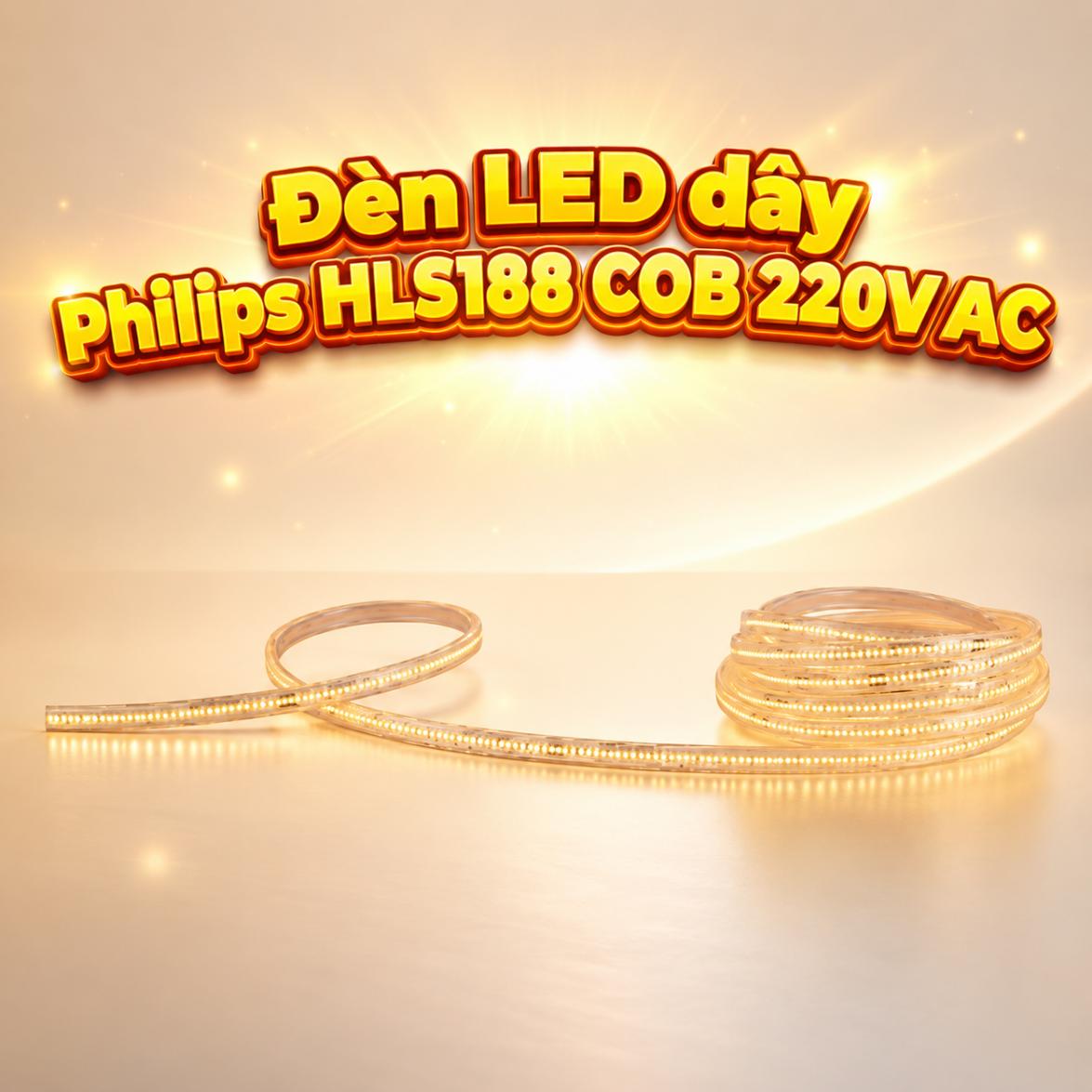 LED dây Philips HLS188 COB 220V AC 50m