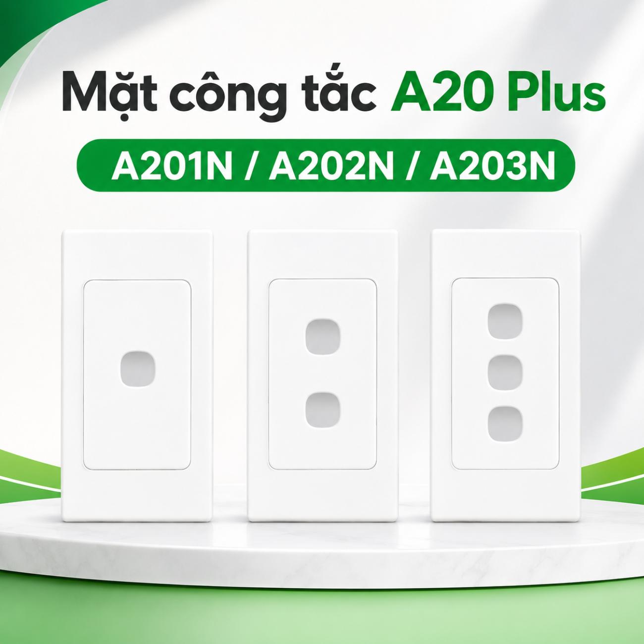 Mặt công tắc A20 Plus MPE A201N / A202N / A203N
