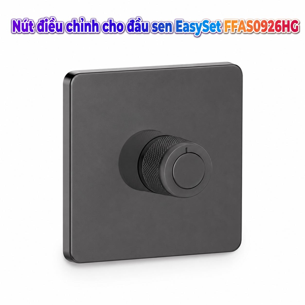 Nút điều chỉnh cho đầu sen American Standard EasySet FFAS0926HG