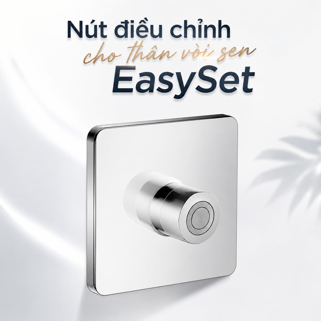 Nút điều chỉnh cho thân vòi sen EasySet FFAS0927