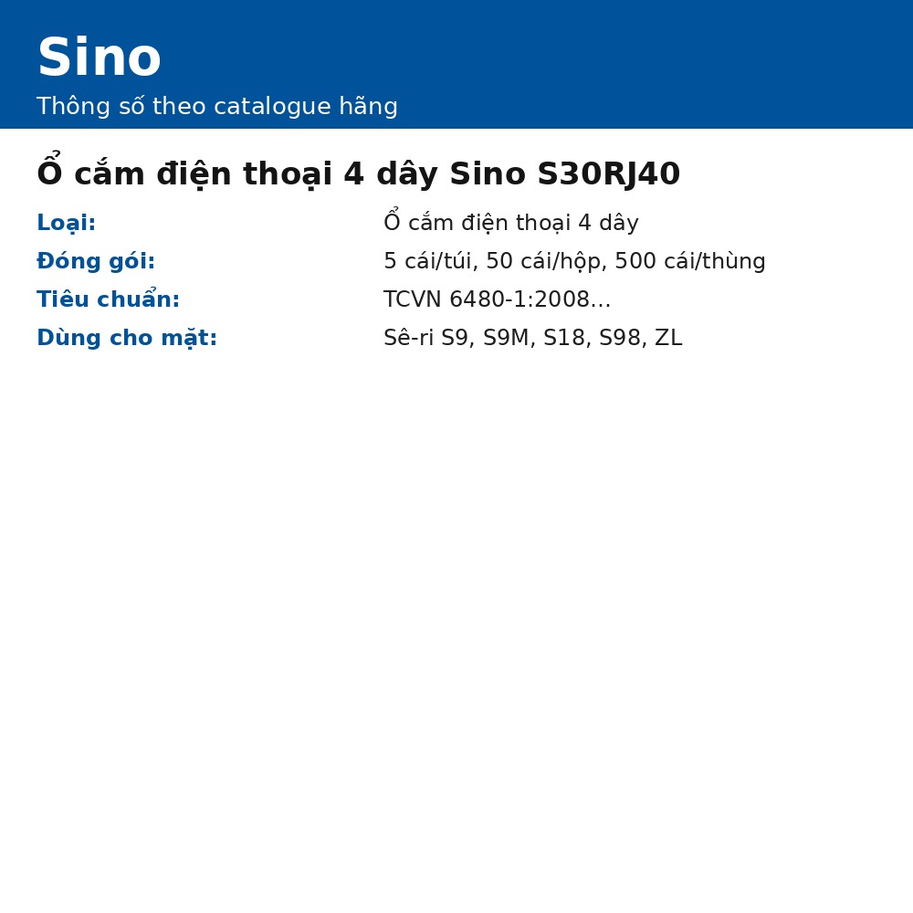 Ổ cắm điện thoại 4 dây Sino S30RJ40