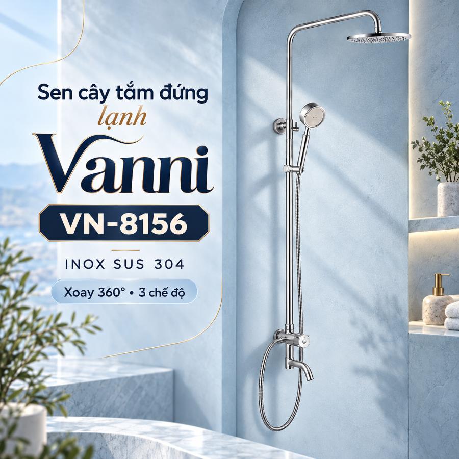Sen cây tắm đứng lạnh Vanni VN-8156 Inox 304 3 chế độ