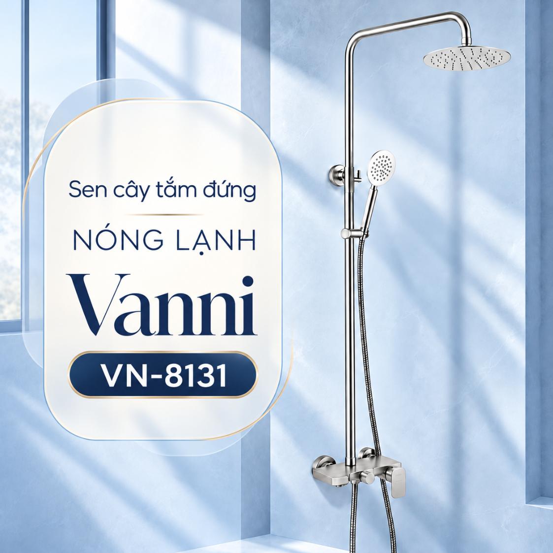 Sen cây tắm đứng nóng lạnh Vanni VN-8131 Inox 304 3 chế độ