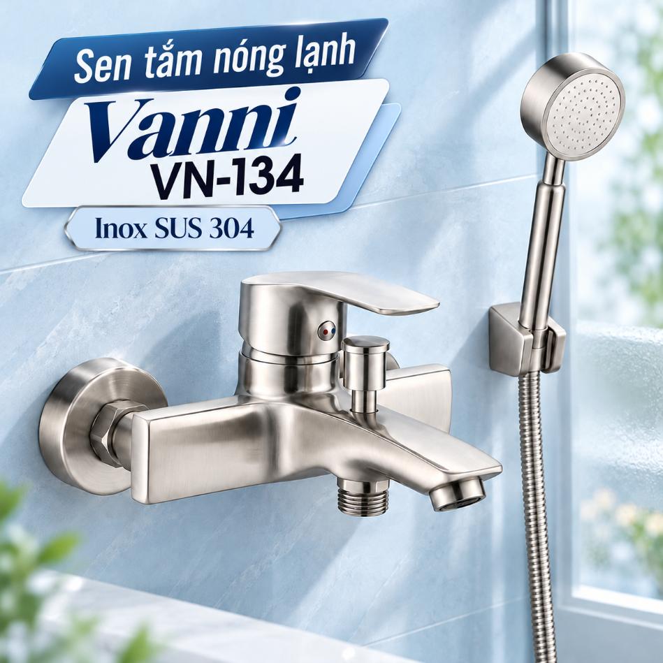 Sen tắm nóng lạnh Vanni VN-134 Inox SUS 304