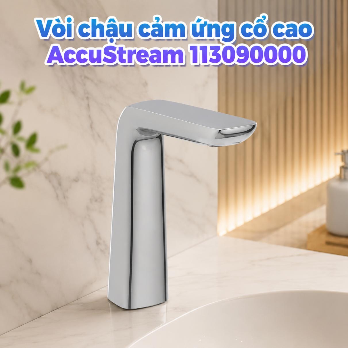 Vòi chậu cảm ứng cổ cao AccuStream 1130090000